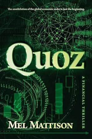 Quoz: A Financial Thriller