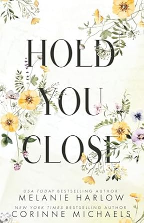 Hold You Close