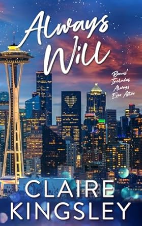 Always Will: A Hot Office Romance