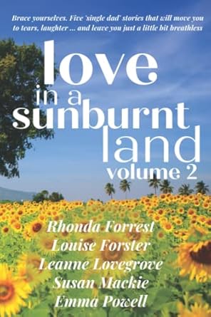 Love in a Sunburnt Land: Volume 2