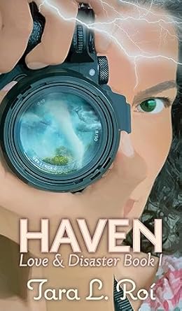 Haven: Love & Disaster Book 1
