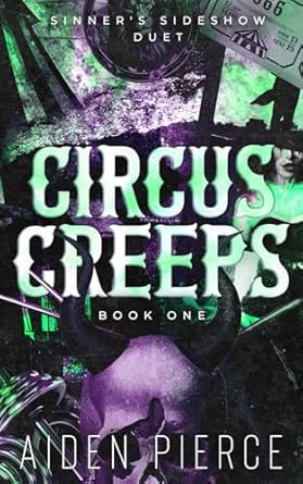 Circus Creeps: A Dark Paranormal Why Choose Romance