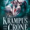 Krampus and the Crone: A SciFi Alien Warrior Holiday Romance