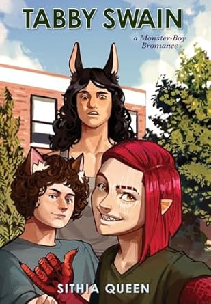 Tabby Swain: a Monster-Boy Bromance (1)