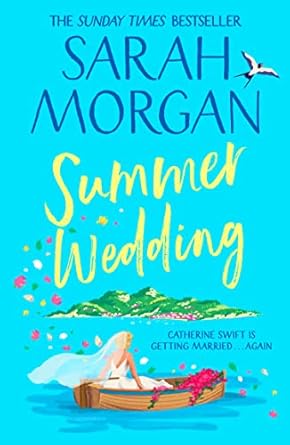 Summer Wedding: An uplifting and heart-warming summer novel full of romance and second chances from the number one Sunday Times bestselling author!