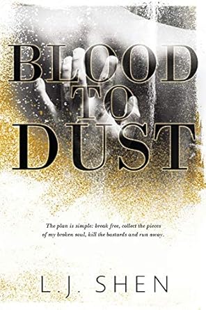 Blood to Dust