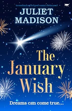 The January Wish: An emotional and feel good women's fiction novel