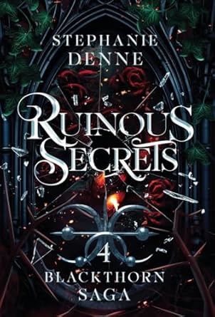 Ruinous Secrets