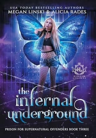 The Infernal Underground (3)