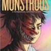 Monstrous: A Transracial Adoption Story