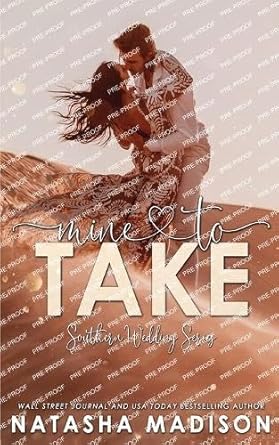 Mine to Take: Small town second chance sports romance (5)