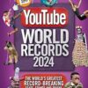 YouTube World Records 2024: The Internet's Greatest Record-Breaking Feats