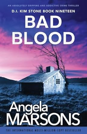 Bad Blood: An absolutely gripping and addictive crime thriller: 19