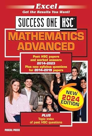 Excel Success One HSC Mathematics Advanced 2024 Edition