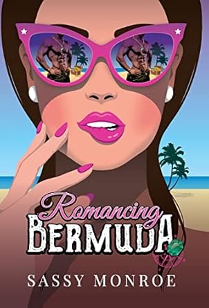 Romancing Bermuda: an enemies to lovers, treasure hunt romance