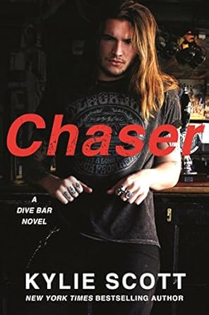 Chaser: A Dive Bar novel: 3