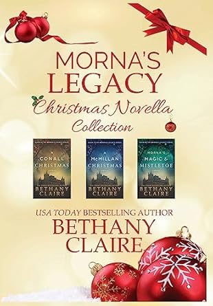 Morna’s Legacy Christmas Novella Collection: Scottish...