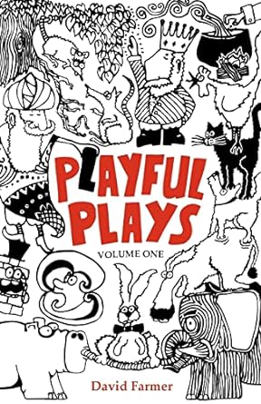 Playful Plays: Plays and drama activities for children and young people: 1