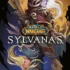Sylvanas (World of Warcraft): 4