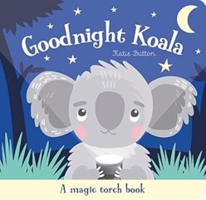 Goodnight Koala: Katie Button