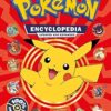 Pokemon Encyclopedia Revised and Expanded 2022: NEW UPDATED EDITION FOR 2022!! The Ultimate Character Book for Every Pokémon Fan