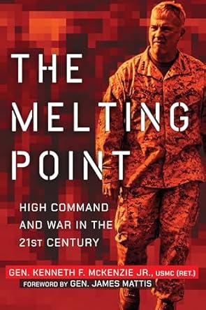 The Melting Point: High Command and War in the 21st Century