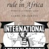 Ending British rule in Africa: Writers in a common cause: 77