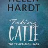 Taking Catie: Volume 3