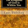 The Kingdom of God Is Within You
