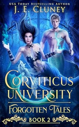 Corviticus University: Forgotten Tales