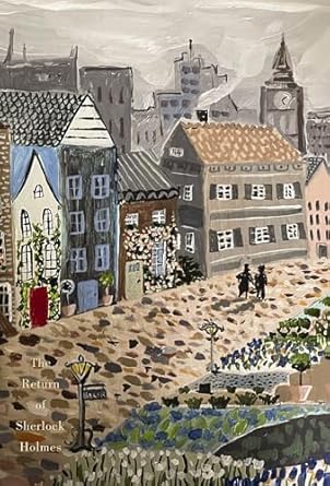 The Return of Sherlock Holmes (Pretty Book Edition): A Collection of Holmes Adventures