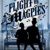 Flight of Magpies: 3