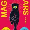 Magic for Liars: A Novel