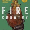Fire Country: How Indigenous Fire Management Could Help Save Australia