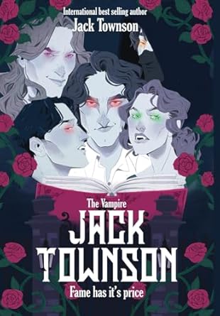 The Vampire Jack Townson – Fame Has Its Price