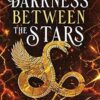 Darkness Between the Stars: An Egyptian Mythology Time Travel Romance (2)