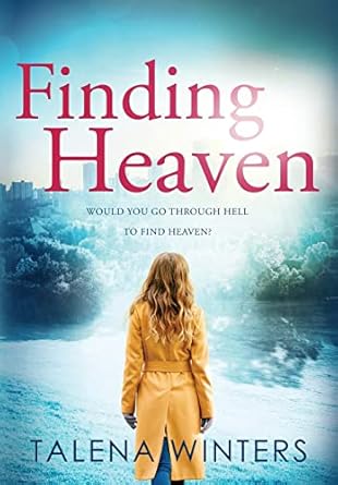 Finding Heaven