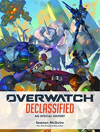 Overwatch Declassified: An Official History