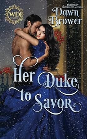 Her Duke to Savor