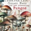 VINTAGE CHRONICLES Collage Pages for Art Journaling, Fungos vol 1: A book with 180+ MUSHROOMS Images To Cut Out, Glue and Craft for Cardmaking, Mixed Media & Scrapbook