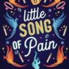 Little Song of Pain (MMF Monster Romance)