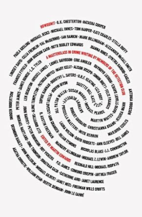 Howdunit: A Masterclass in Crime Writing by Members of the Detection Club