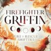 Firefighter Griffin