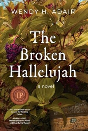The Broken Hallelujah: a novel