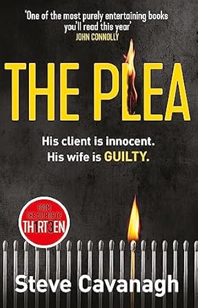 The Plea: His client is innocent. His wife is guilty.
