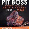 PIT BOSS WOOD PELLET SMOKER AND GRILL BIBLE: 2000 days of smoking and juicy recipes with your Pit Boss| From beginner to undisputed grill master for your friends and family