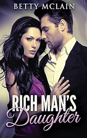 Rich Man’s Daughter