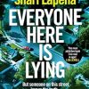 Everyone Here is Lying: The unputdownable new thriller from the Richard & Judy bestselling author