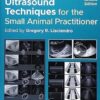 Point-of-Care Ultrasound Techniques for the Small Animal Practitioner