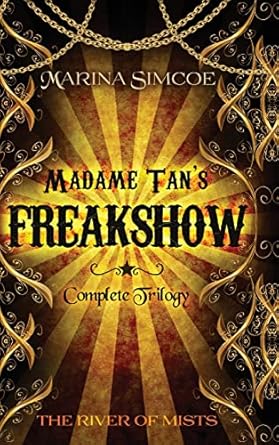 Madame Tan’s Freakshow